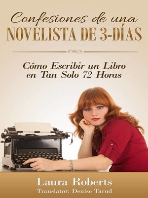 cover image of Confesiones De Una Novelista De 3-Días